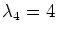 $\lambda_4=4$