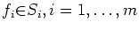 $f_i{\in}S_i,i=1,\ldots,m$