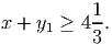           1-
x + y1 ≥ 43 .
           