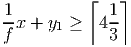            ⌈   ⌉
1-           1-
f x + y1 ≥  43
           