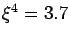 $\xi^4=3.7$